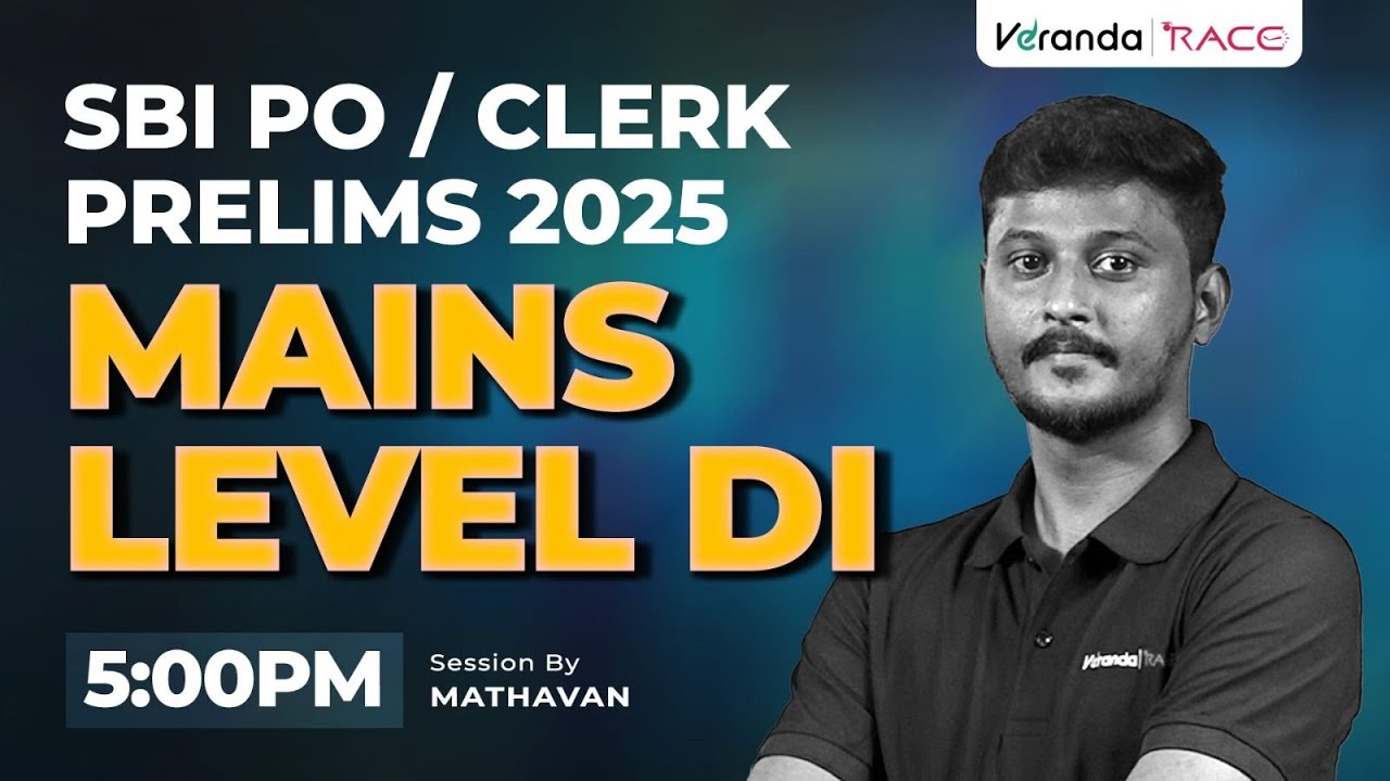 TARGET SBI CLERK PRELIMS 2025 | MAINS LEVEL DI | BY MADHAVAN