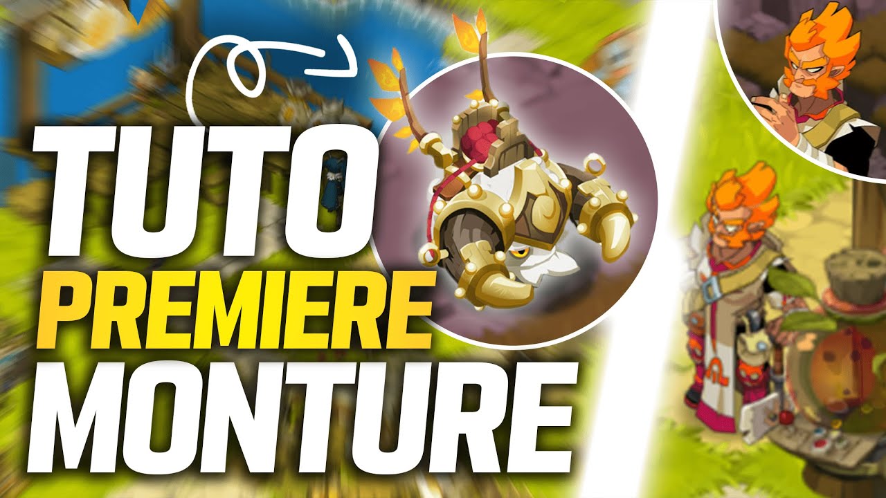 Dragodinde en - de 20 secondes ! - Tuto première monture sur WAKFU