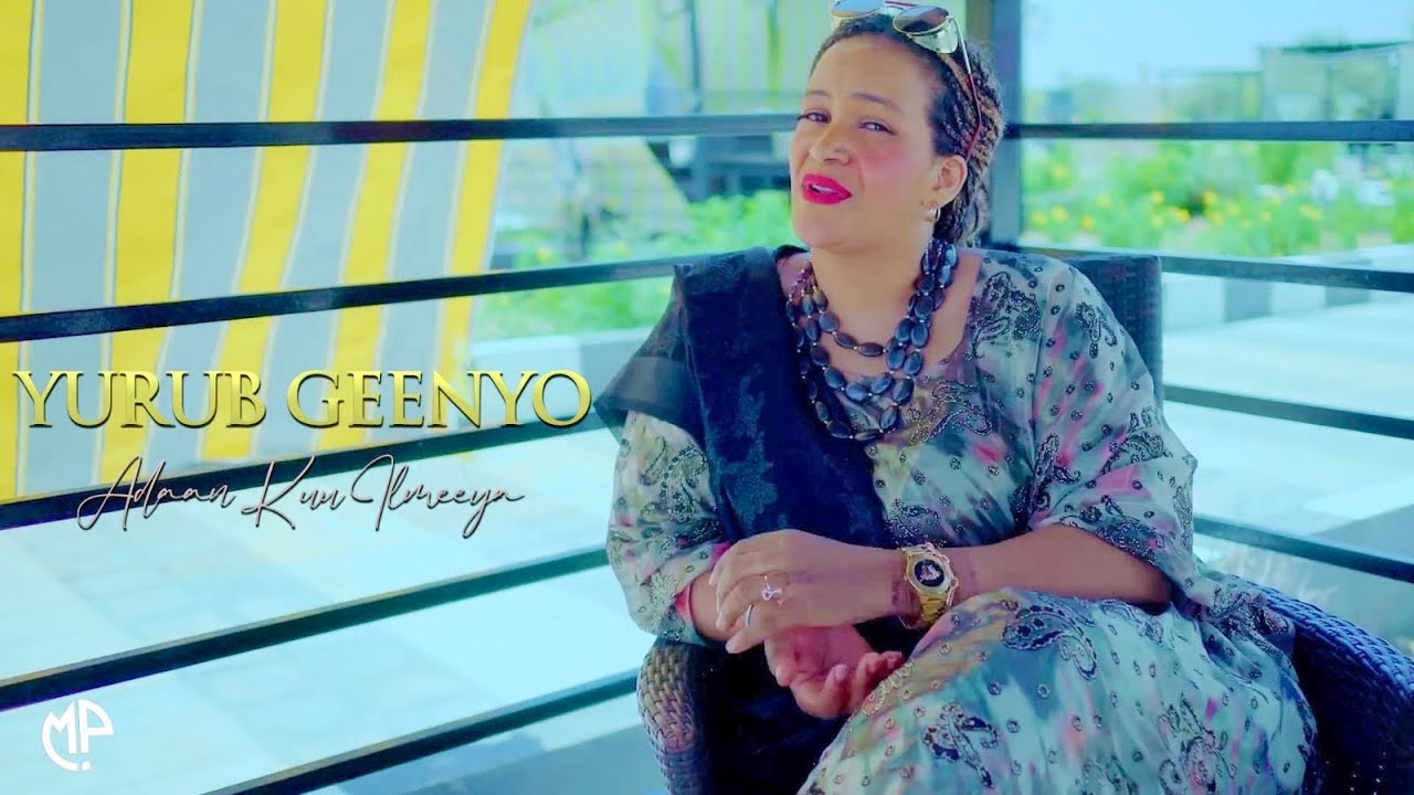 YURUB GEENYO 2024 | ADAAN KUU ILMEEYA | HEES CUSUB