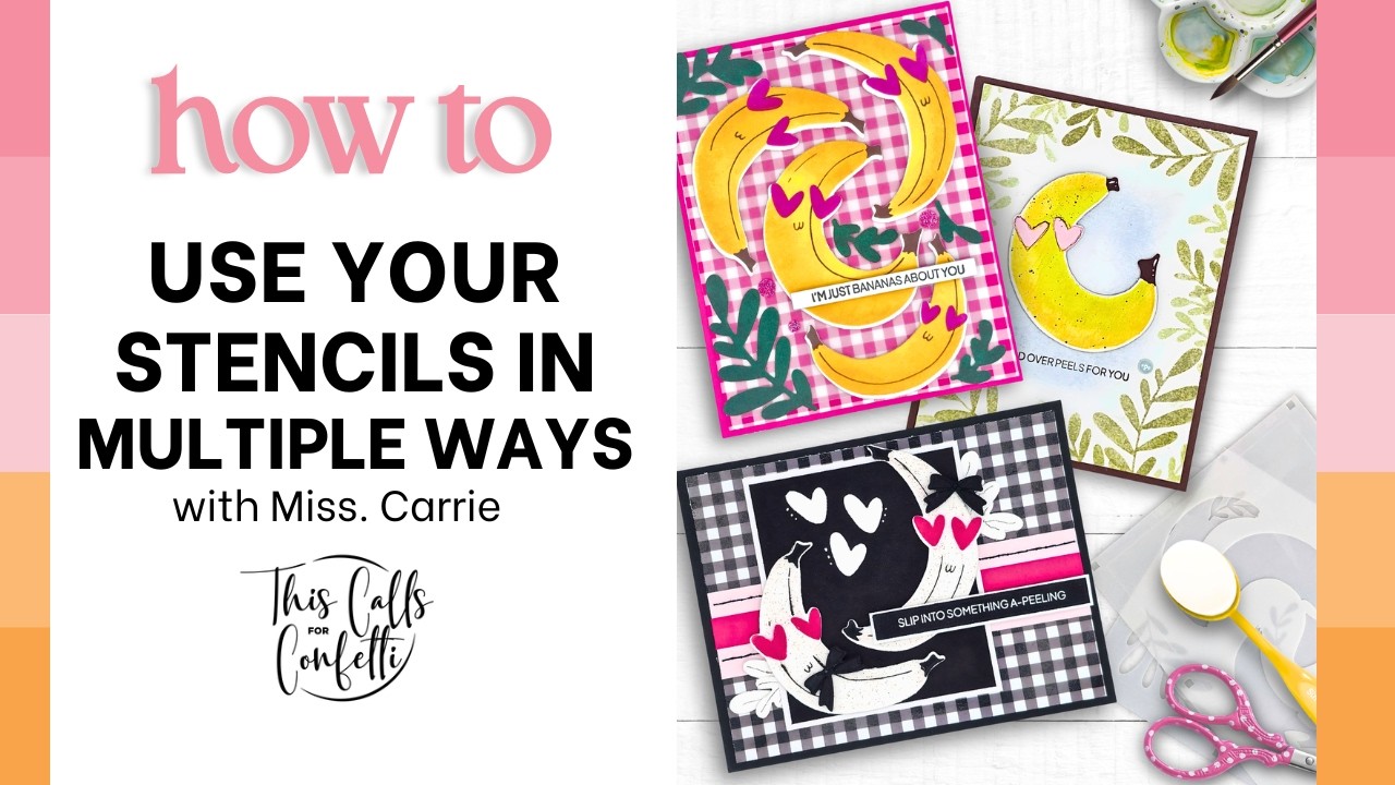 Stretch Your Supplies! Creative Stencil Techniques for Handmade Cards