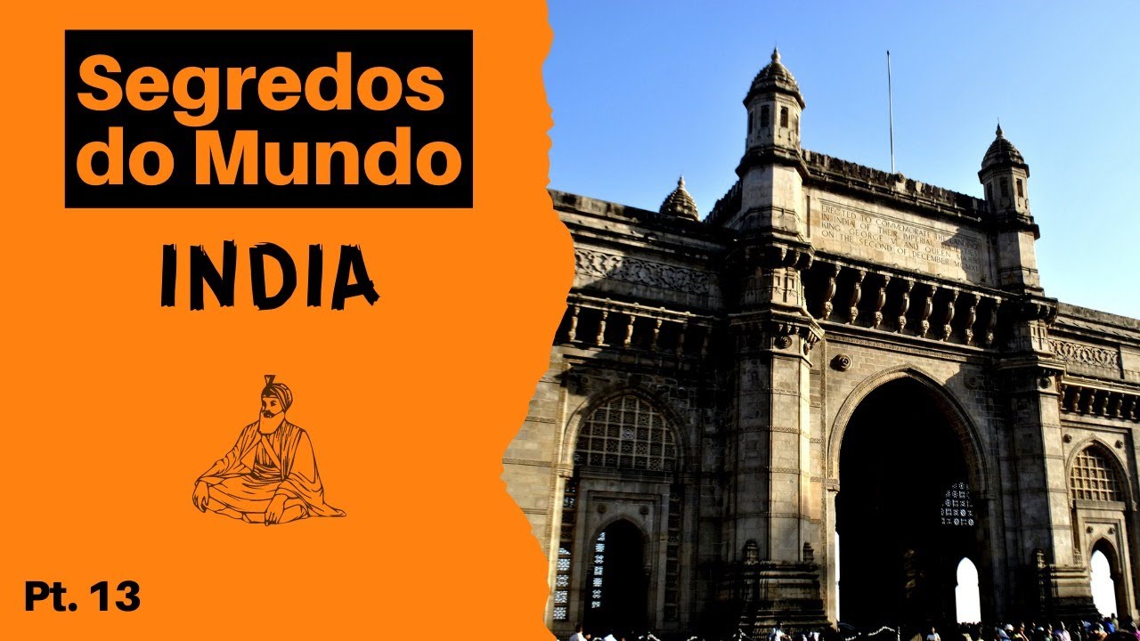 Programa 13 Segredos do Mundo- INDIA