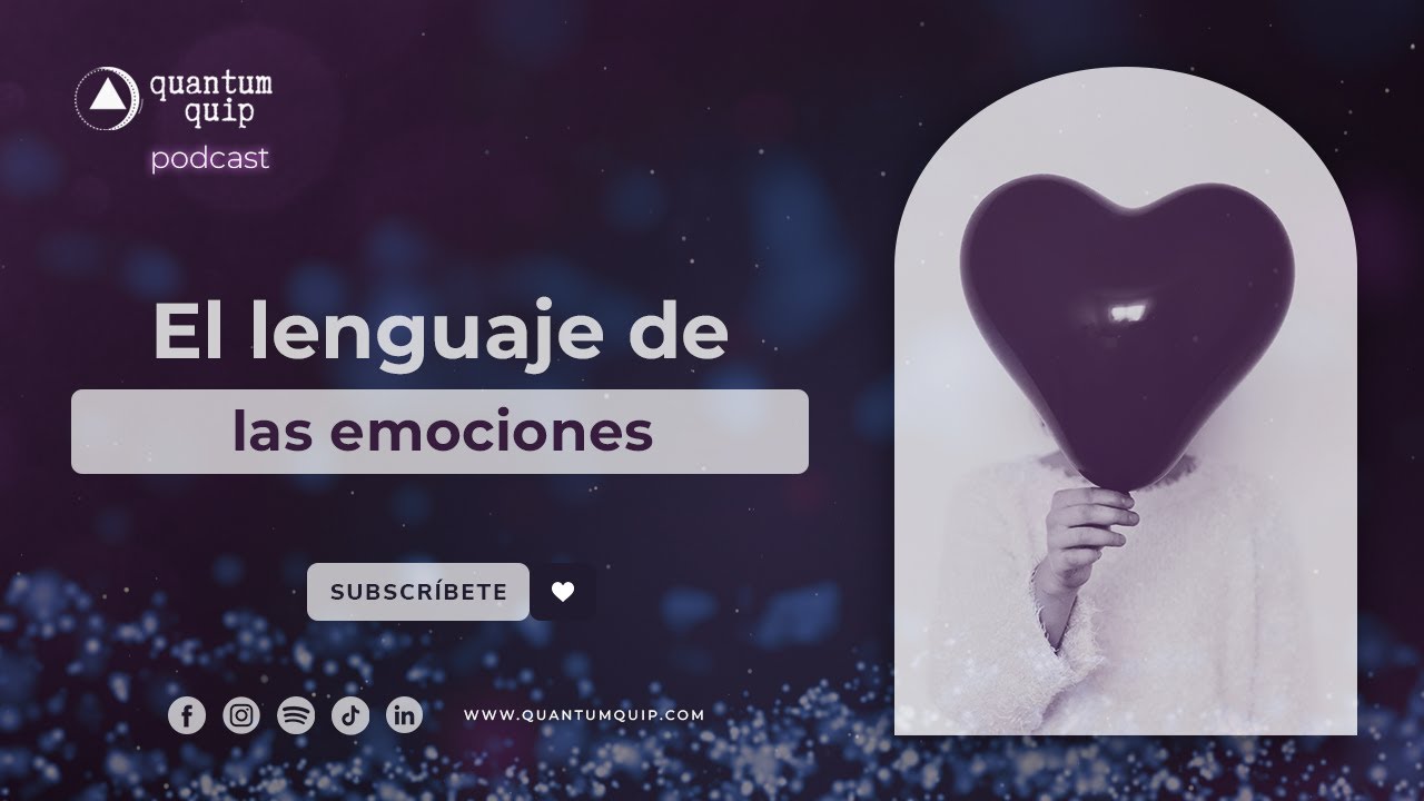 El lenguaje de las emociones