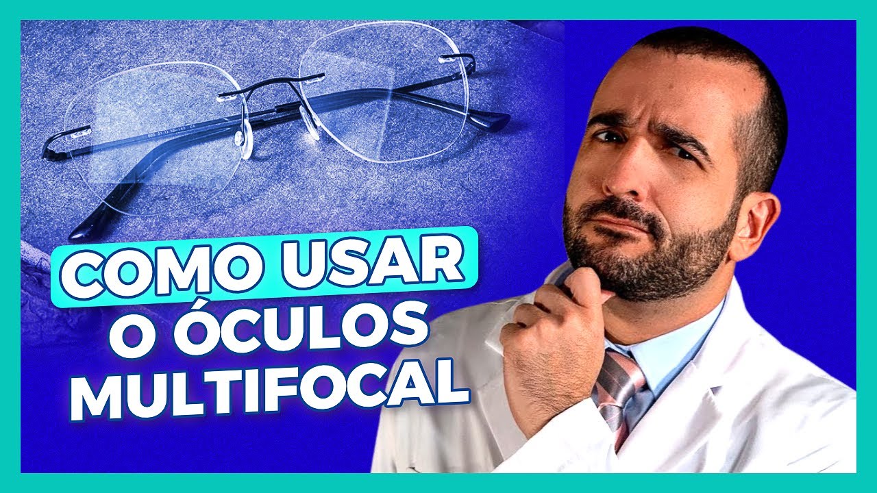 5 DICAS PARA SE ADAPTAR COM O ÓCULOS MULTIFOCAL