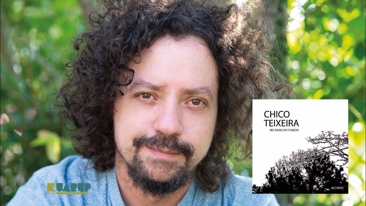 Chico Teixeira - No Rancho Fundo