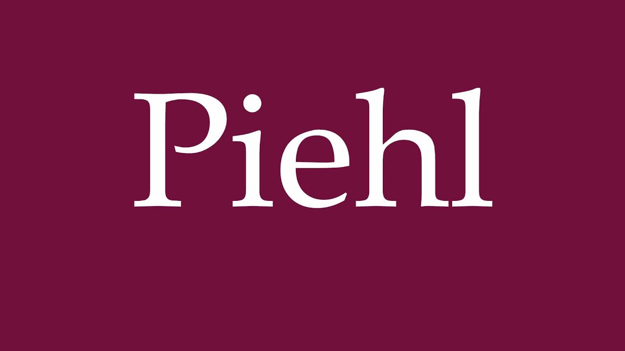 How to Pronounce ''Piehl'' Correctly in German