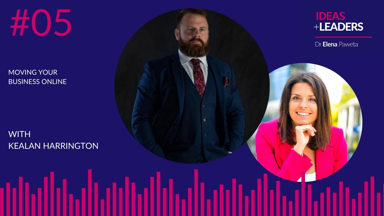 Moving Your Business Online - Kealan Harrington