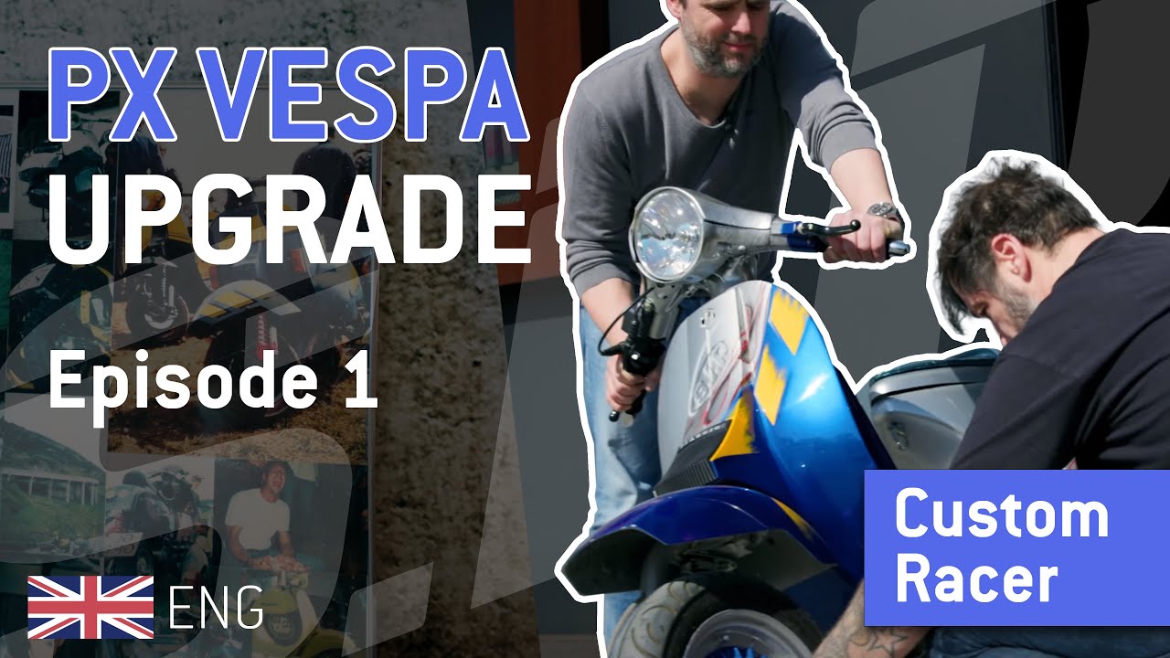 Vespa PX Custom Racer Upgrade Episode 1 | {english}