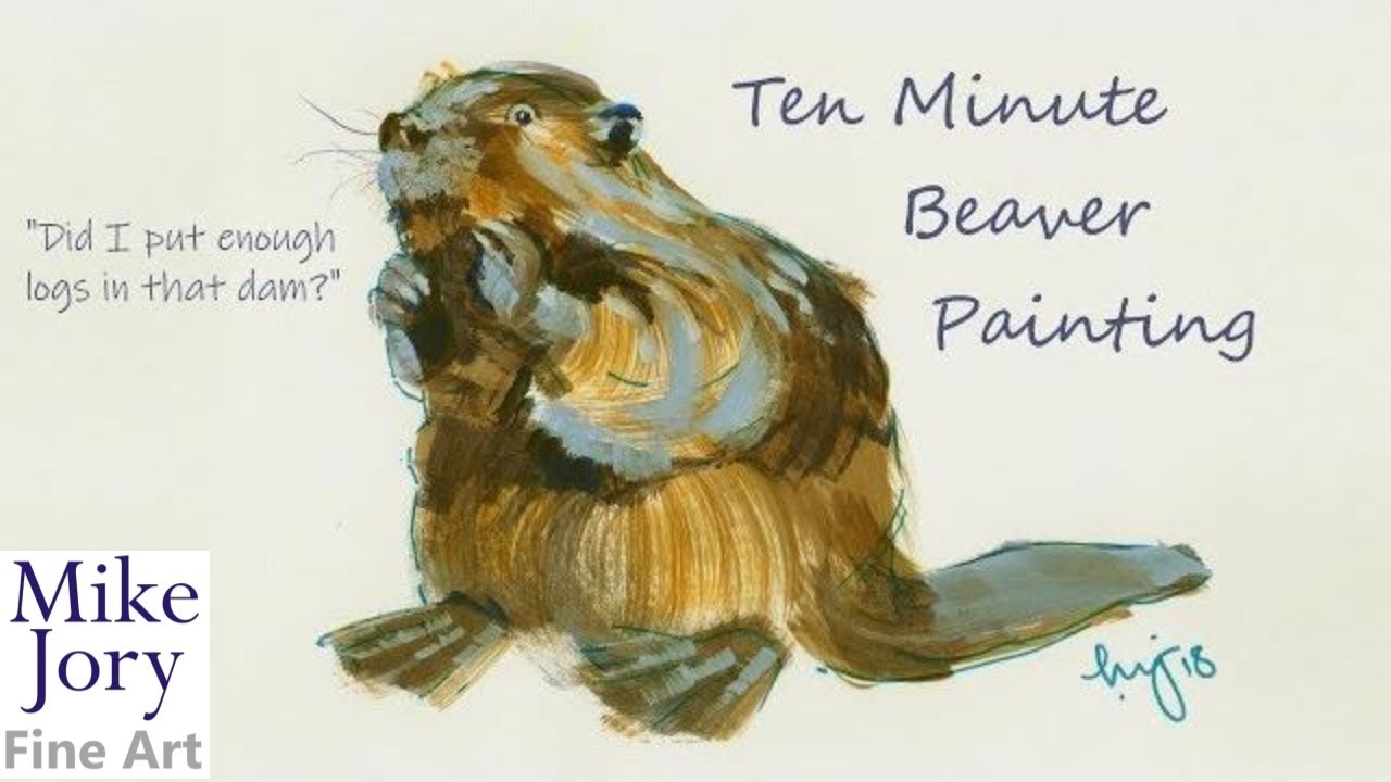 How to paint a beaver in about ten minutes