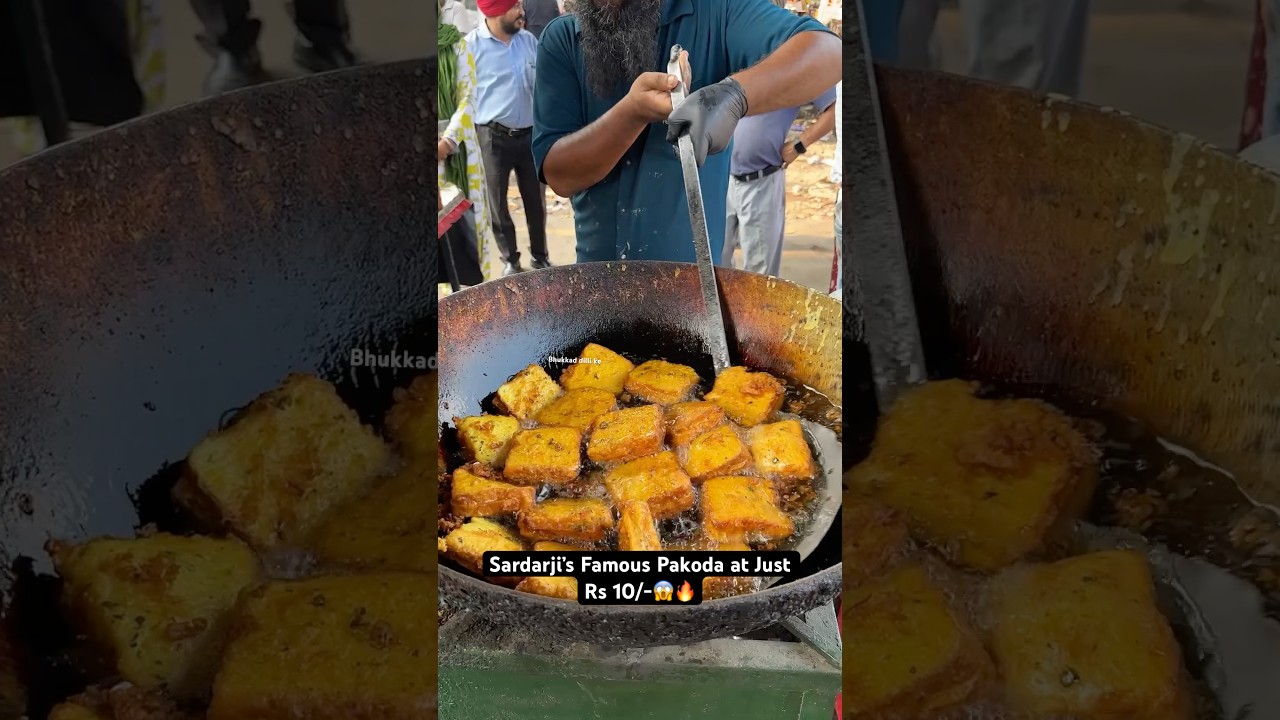Sardarji&rsquo;s Famous Pakoda at Just Rs 10/-😱🔥|| Indian Street Food