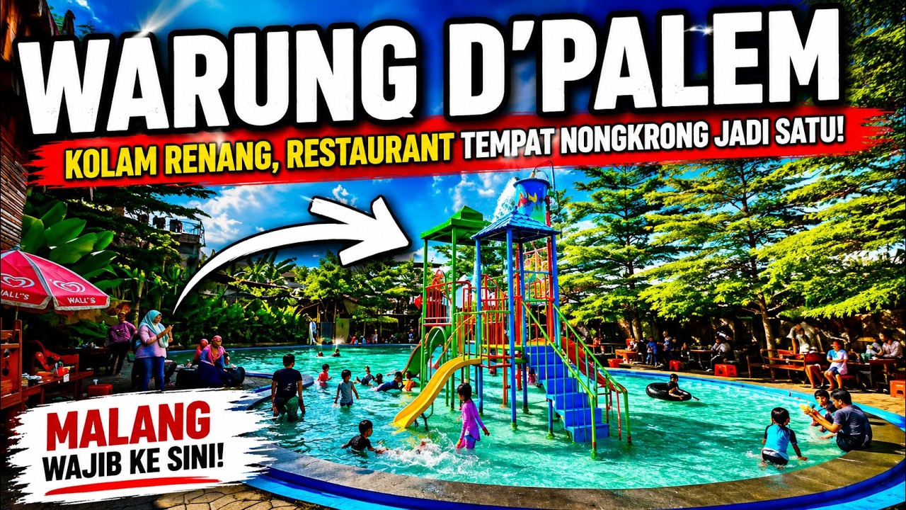 WARUNG D’PALEM MALANG - WISATA KULINER + KOLAM RENANG MURAH DAN NYAMAN