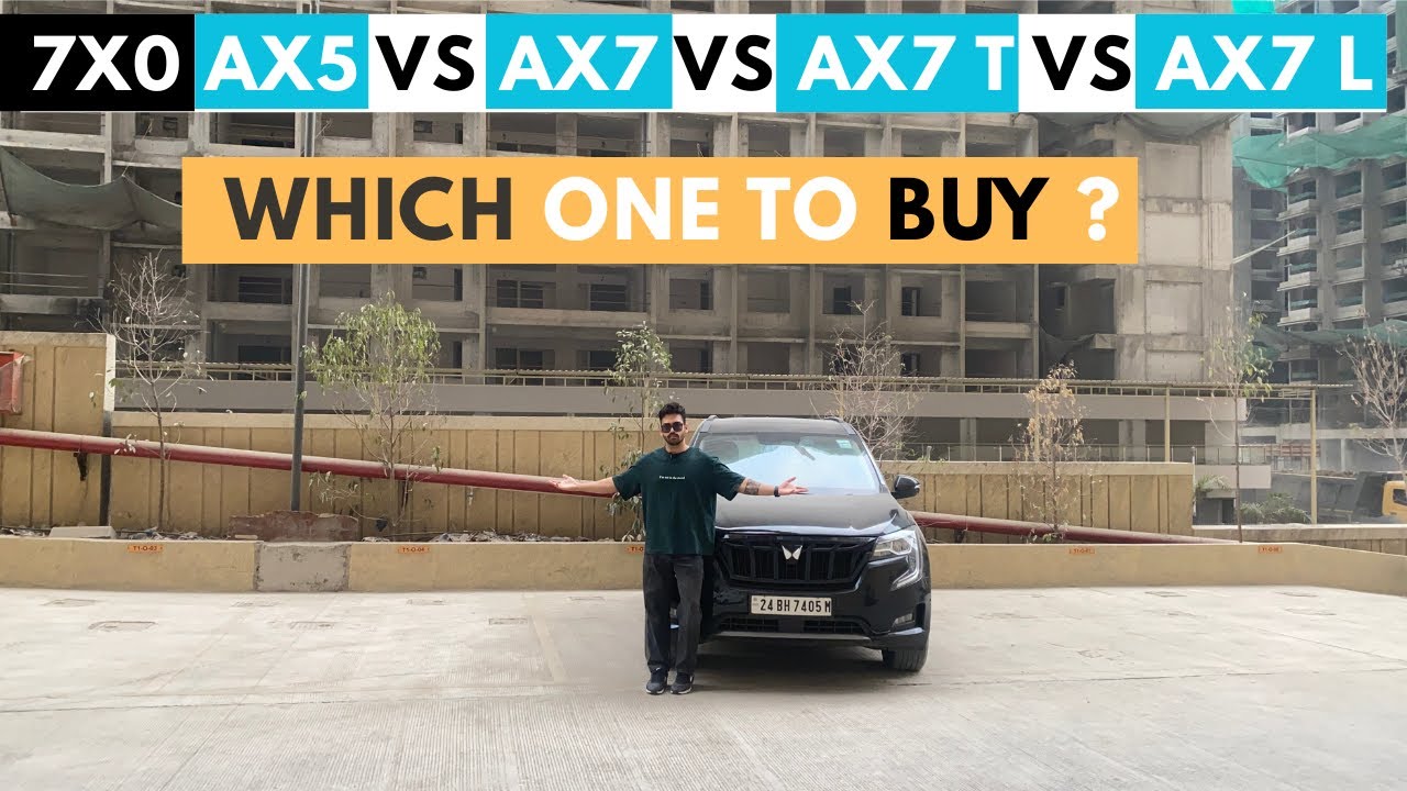 XUV 7XO AX5 vs AX7 vs AX7 Tech vs AX7 Luxury - Which one is Value For Money ?