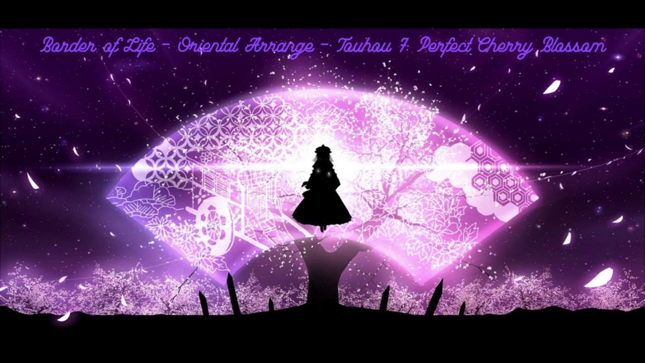 Touhou 7 PCB Yuyuko's Themes - Border of Life - Oriental Arrange