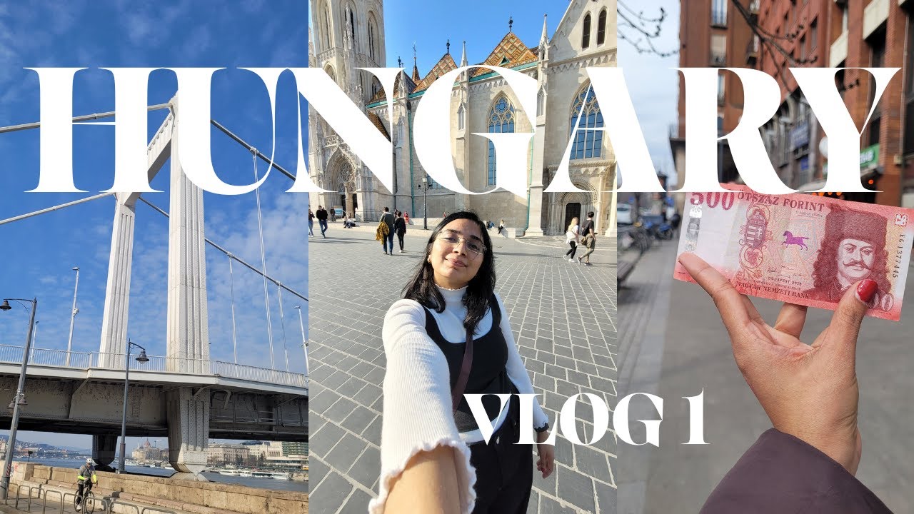 MY BUDAPEST DIARIES - EPISODE 1