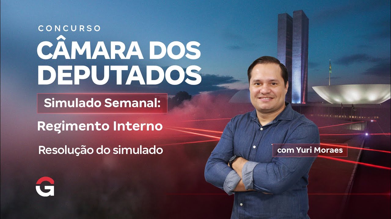 Concurso Câmara dos Deputados Simulado Semanal | Regimento Interno: Resolução do simulado