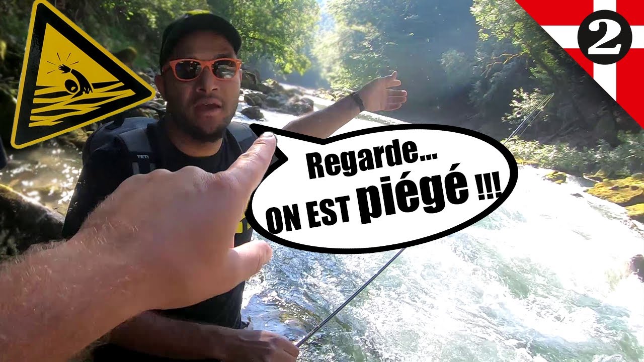 PI&Eacute;G&Eacute; PAR L'EAU qui MONTE alors que JE P&Ecirc;CHE LA TRUITE sur la rivi&egrave;re Dranse en Haute Savoie France
