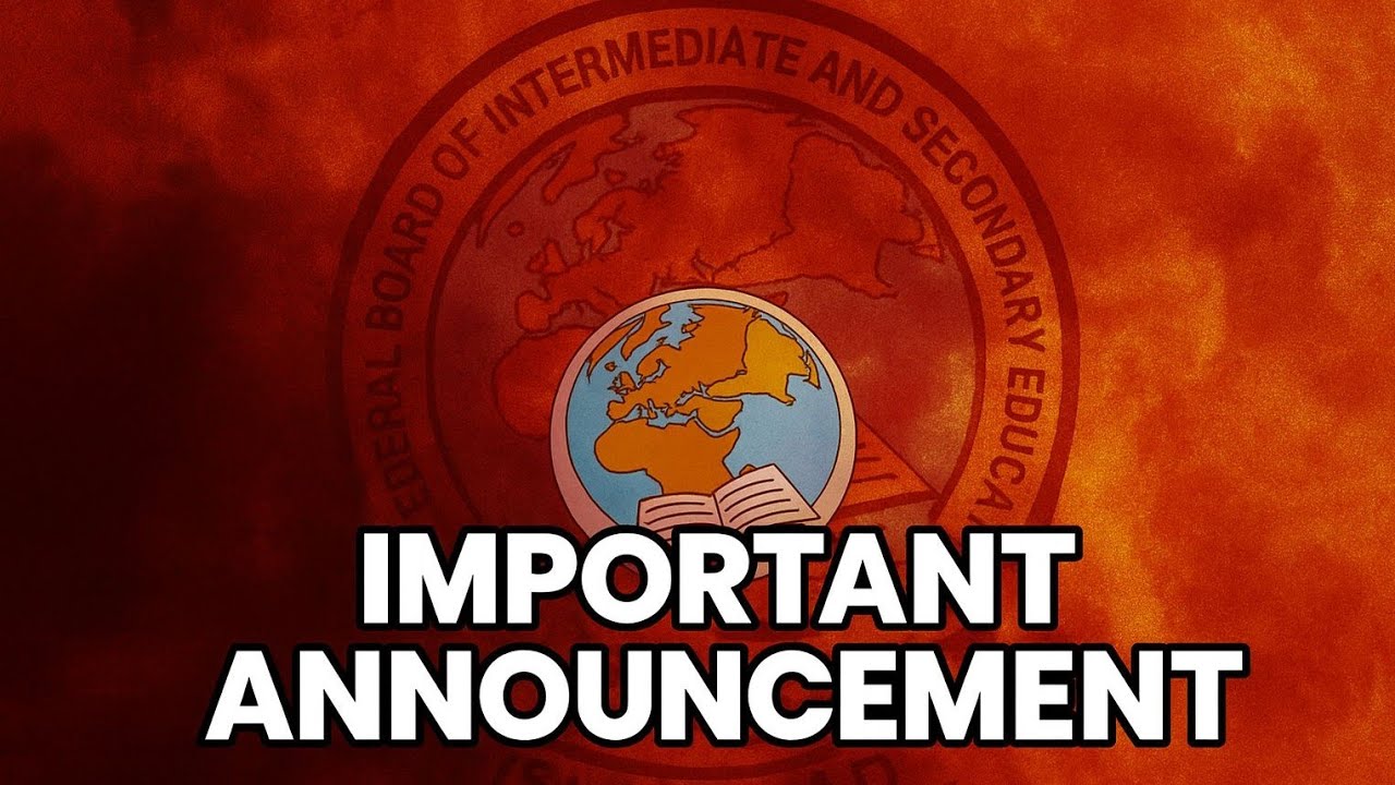 FBISE : Important Announcement.