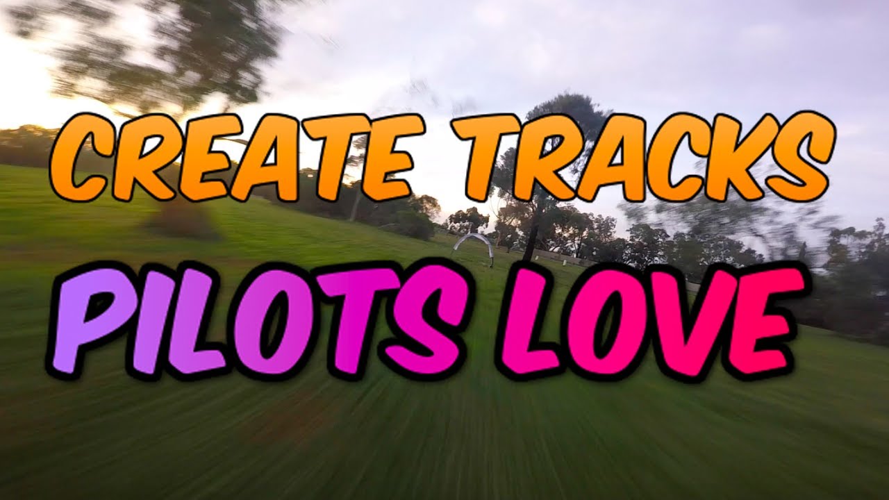 How to design an FPV racetrack that FLOWS - Happy Flying #26