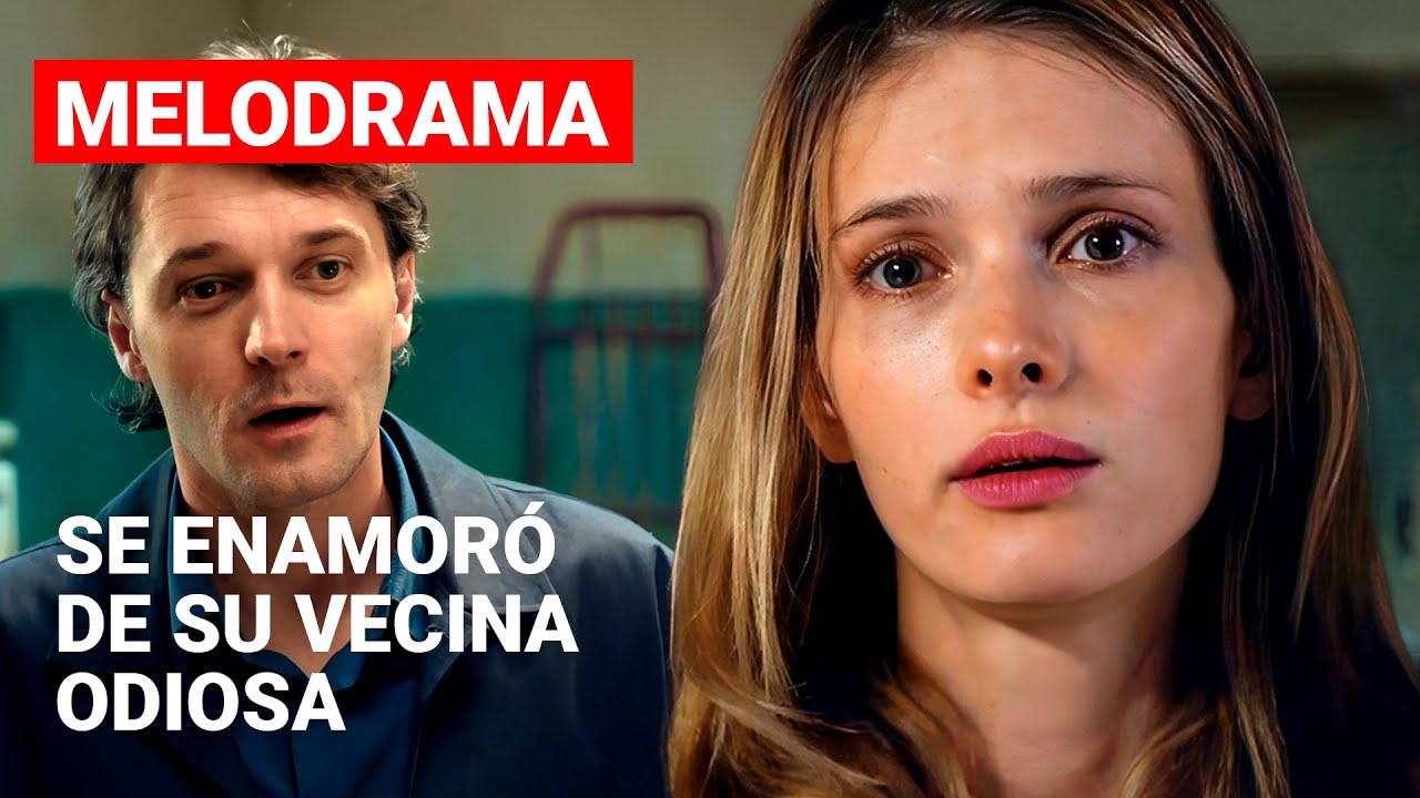 SE ENAMORÓ DE SU VECINA ODIOSA | AMOR EN EL CAOS | Película romántica en Español Latino