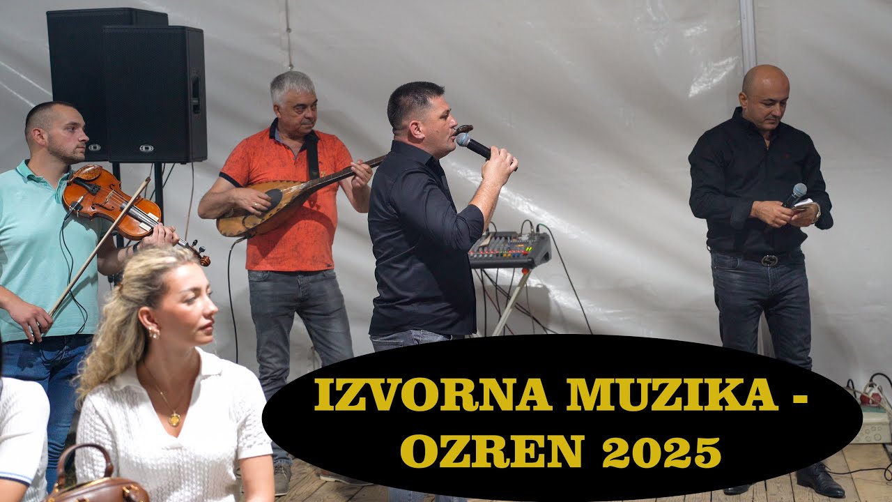IZVORNA MUZIKA - OZREN 2025