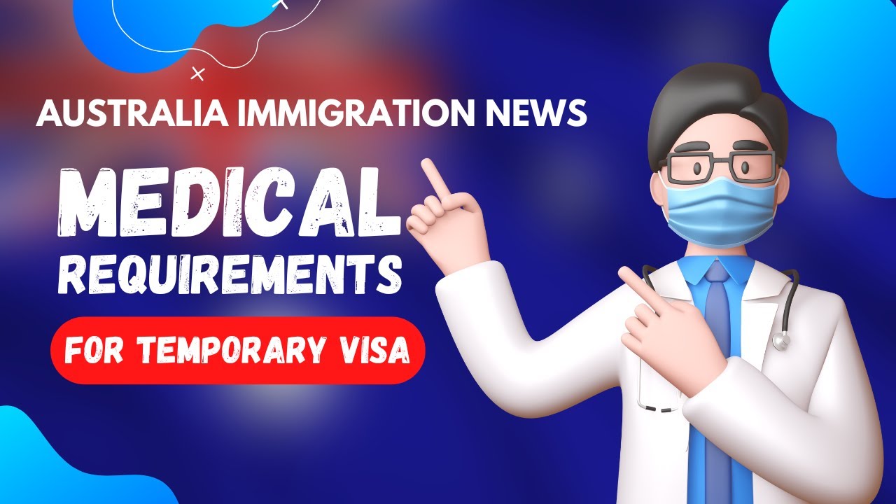 MEDICAL TEST FOR AUSTRALIA |2022 NEW RULES|AUSTRALIA TEMPORARY VISA APPLICATIONS