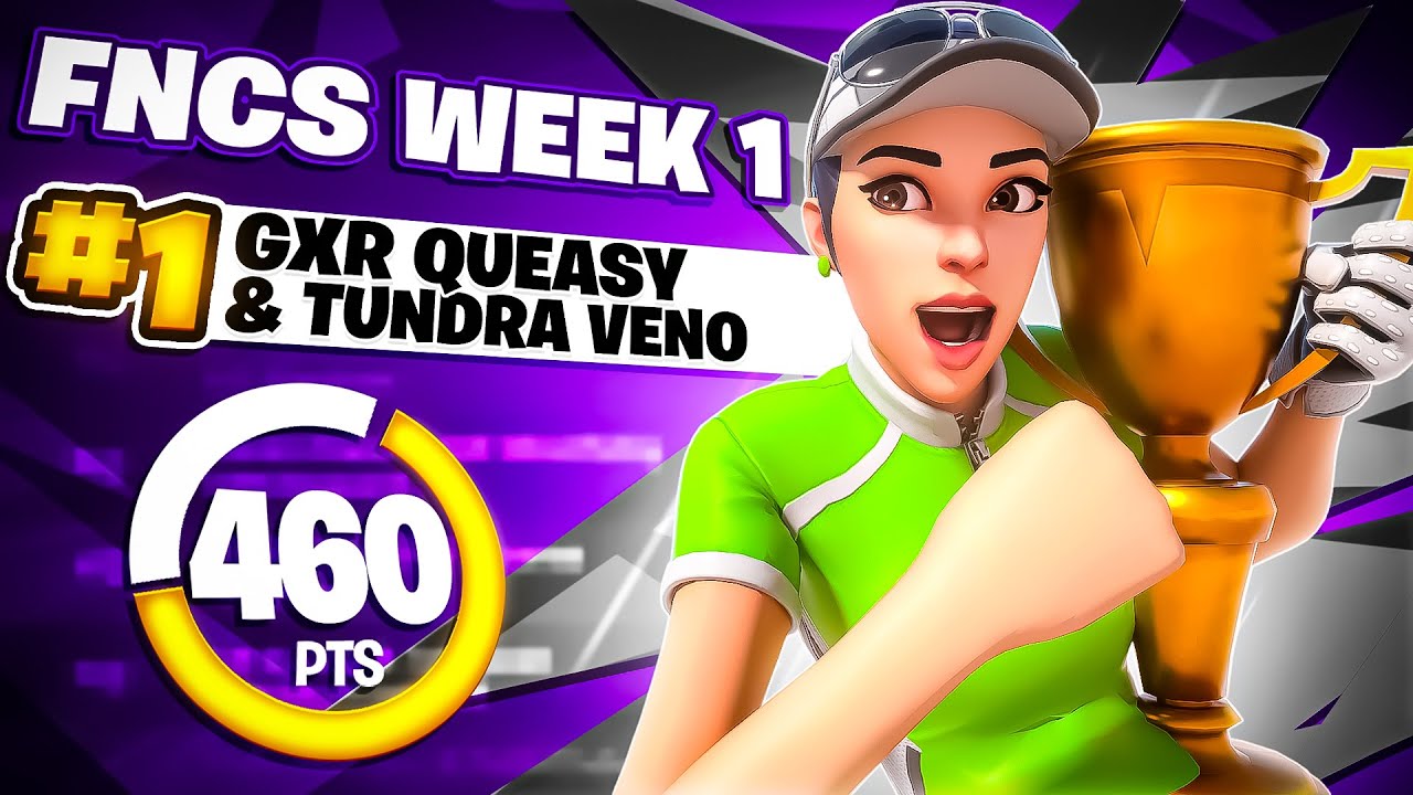 1ST PLACE FNCS WEEK 1 🏆 w/Veno | Queasy