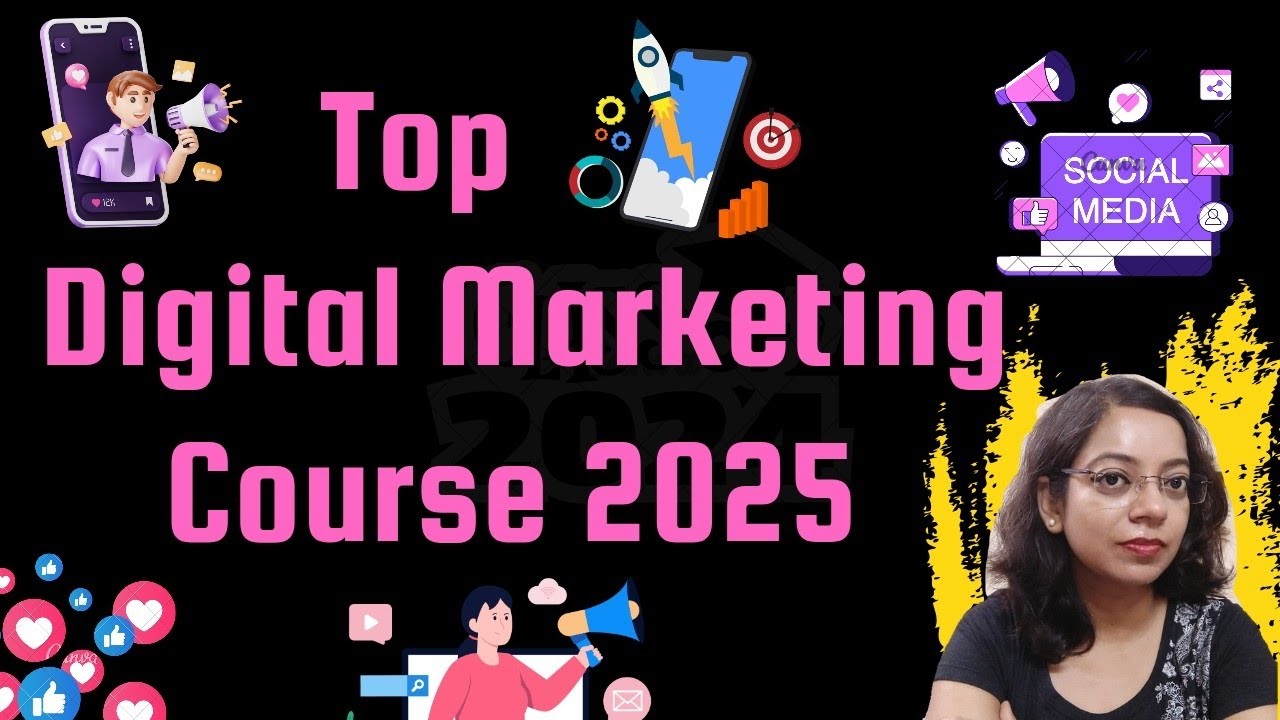 Top Digital Marketing Courses 2025 || Digital Marketing Courses in Kolkata