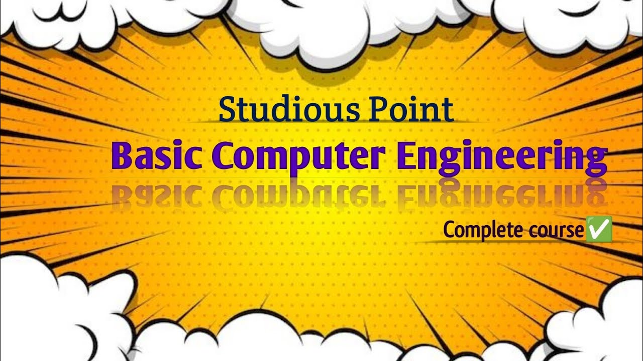 Basic Computer Engineering(B.C.E)| RGPV| Btech | 1st year| 1st Semester| Complete Course|