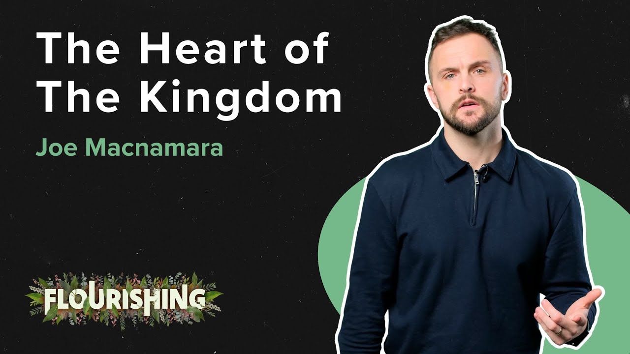 Сердце Царства | Процветание | Джо Макнамара | Евангелие от Матфея, глава 5