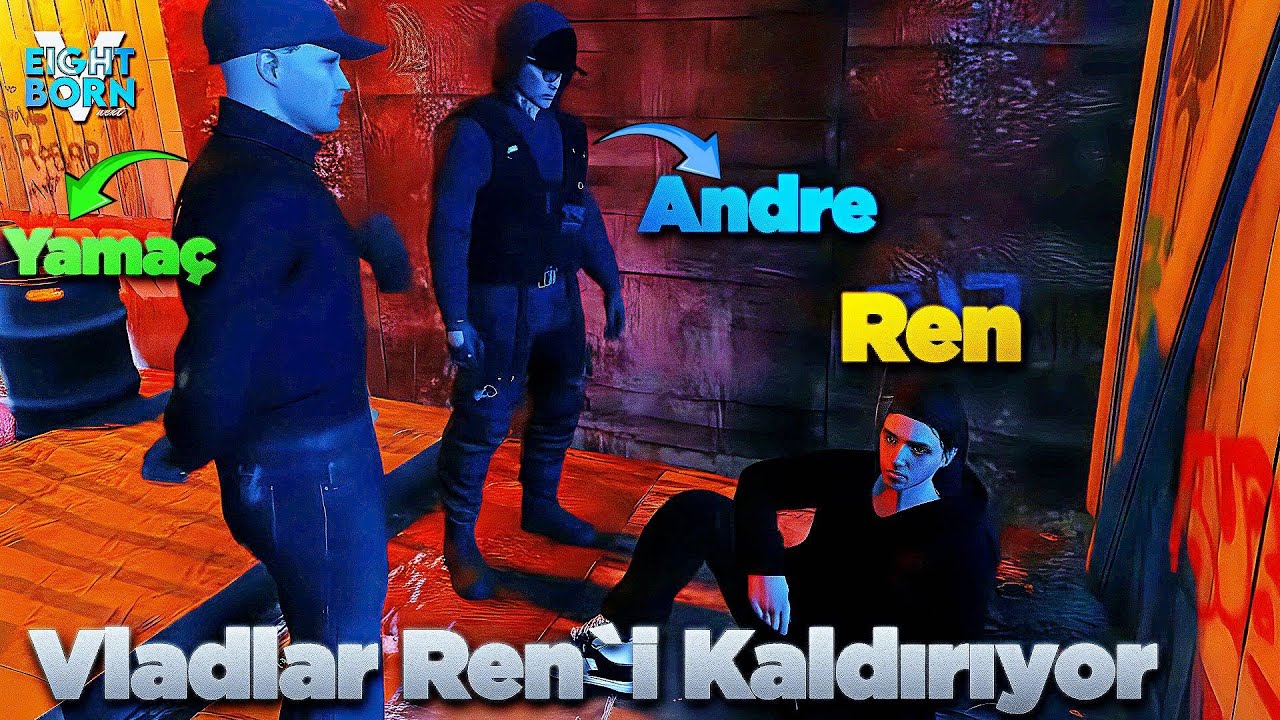 Vladlar, X Reni Kaldırıyor Eightborn Next @rencsama