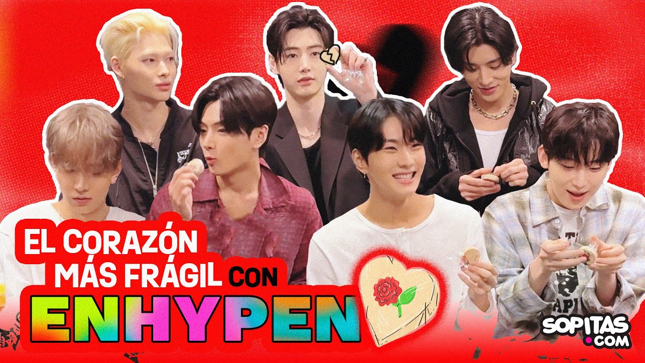 &iexcl;Probando MAZAPANES con ENHYPEN! | El coraz&oacute;n m&aacute;s fr&aacute;gil ❤️&zwj;🩹