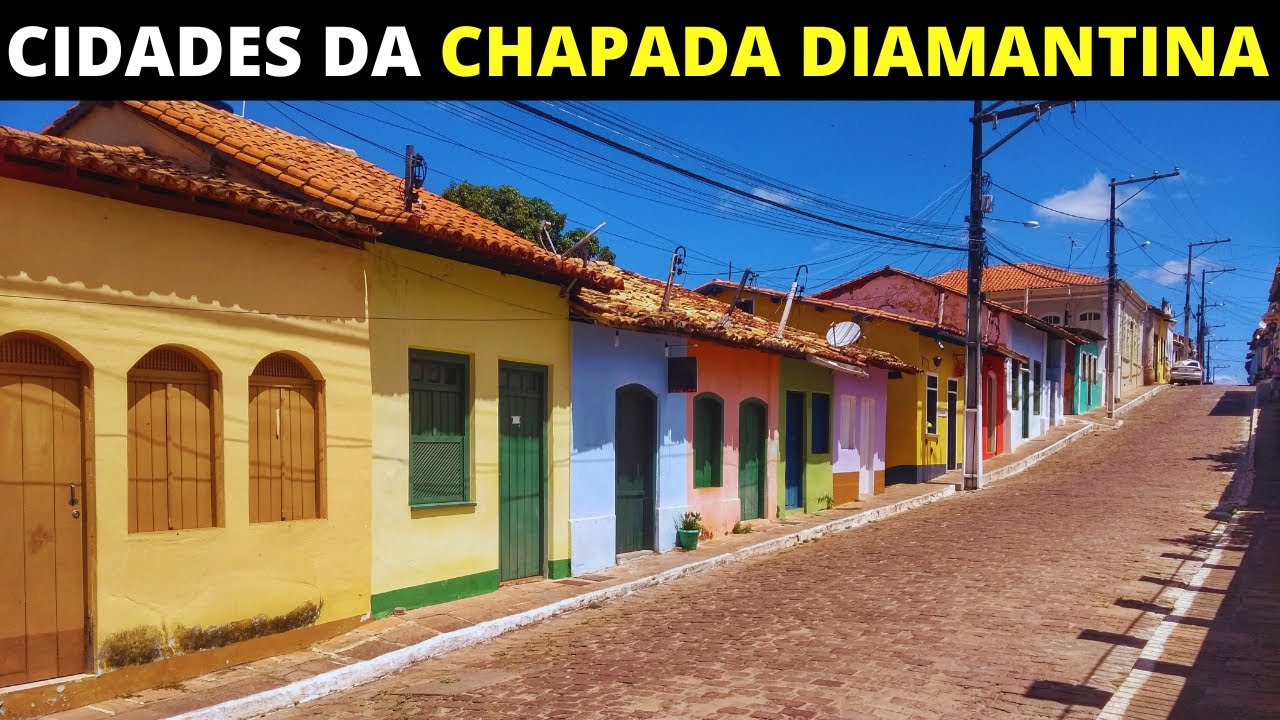10 CIDADES SURPREENDENTES DA CHAPADA DIAMANTINA