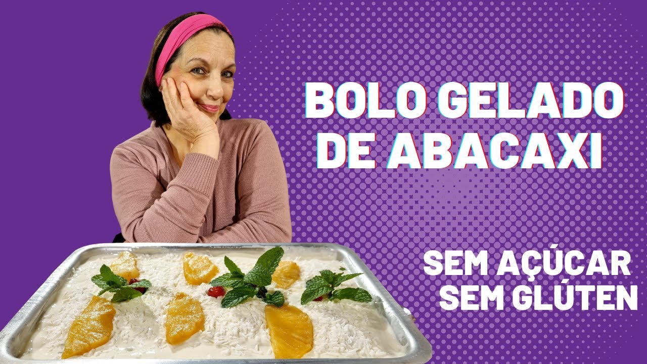 O melhor Bolo Abacaxi do mundo! E tanto o diabético quanto o celíaco pode comer
