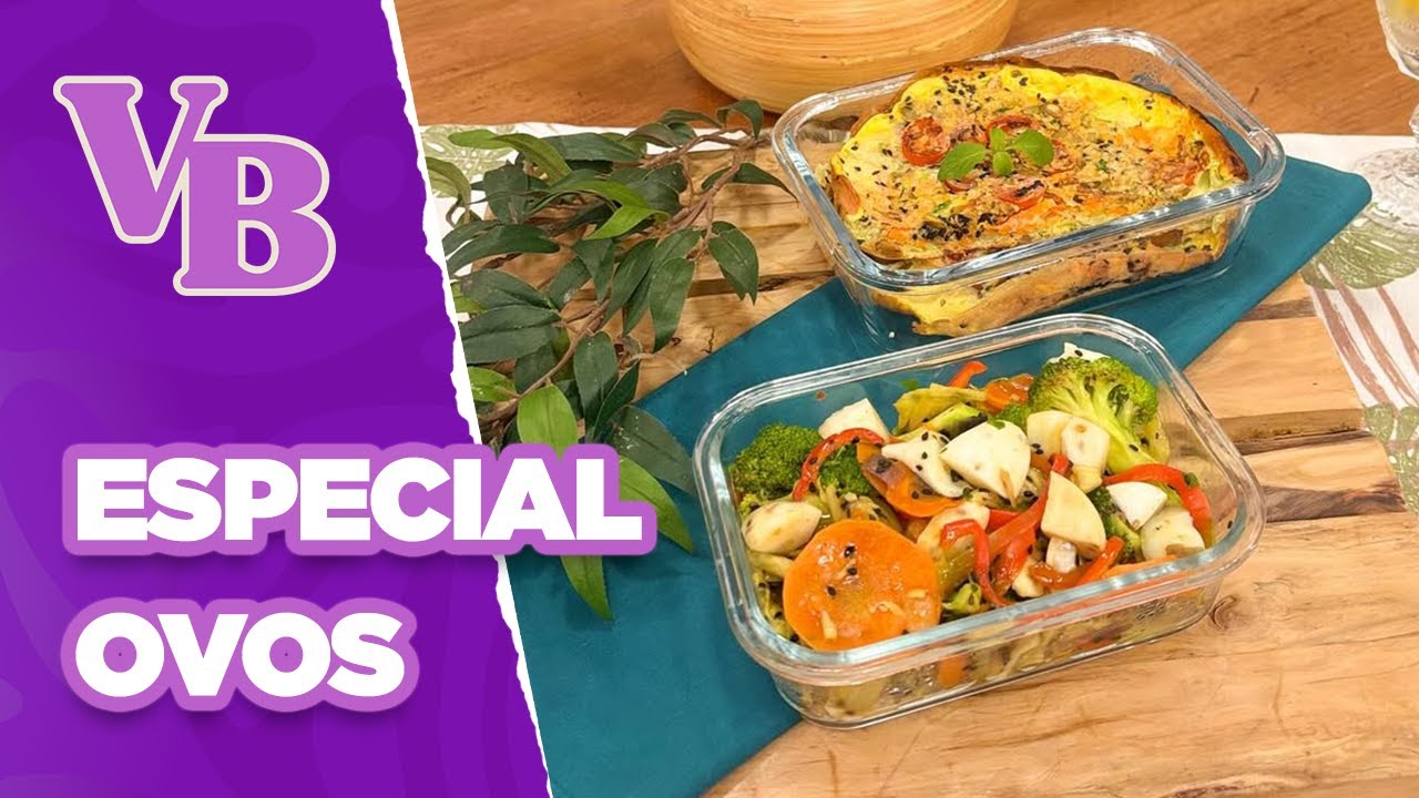 Especial OVOS: Ovo Xadrez Funcional e Omelete Nutritiva   - Você Bonita (22/09/2025)
