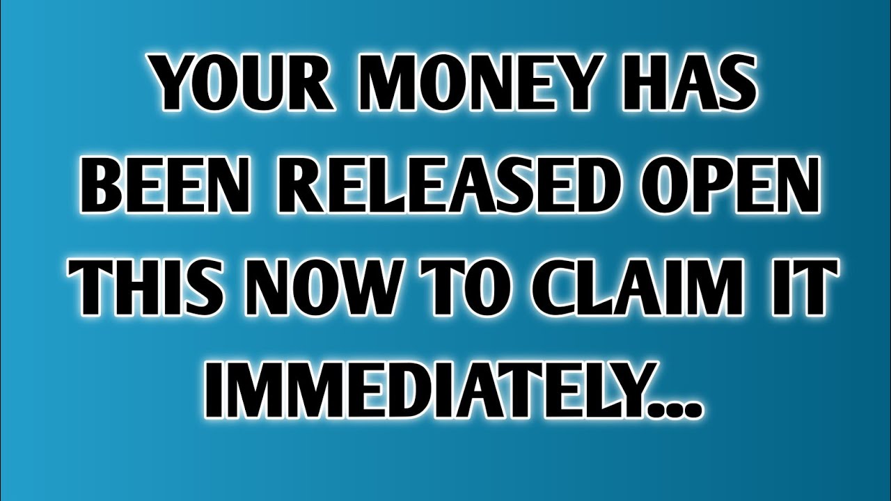 YOUR MONEY HAS BEEN RELEASED OPEN THIS NOW TO CLAIM IT IMMEDIATELY...