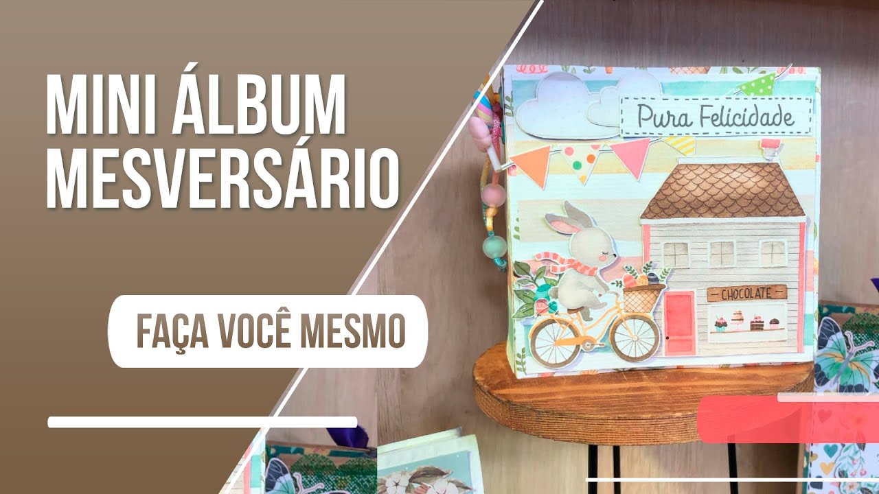 Passo a passo do mini álbum “Mesversário” Baby Boy em scrapbook