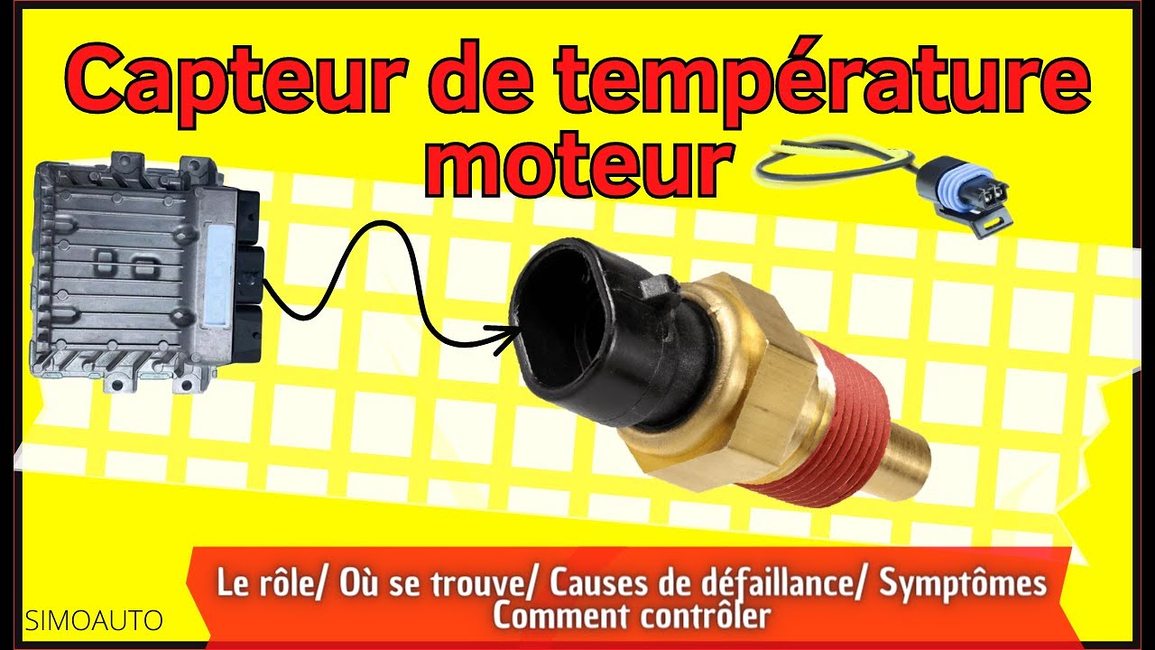 Le capteur de température du liquide de refroidissement du moteur | SIMOAUTO