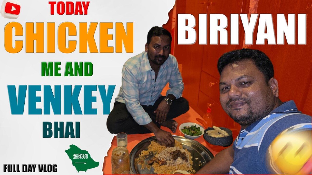 BIRIYANI TODAY! ME AND VINGKI BH