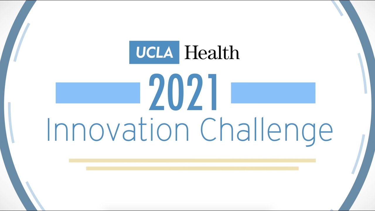UCLA Health Innovation Challenge