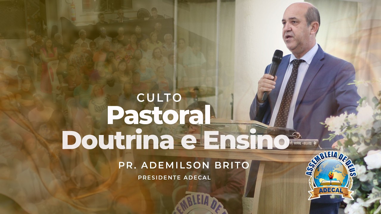 CULTO PASTORAL - DOUTRINA E ENSINO
