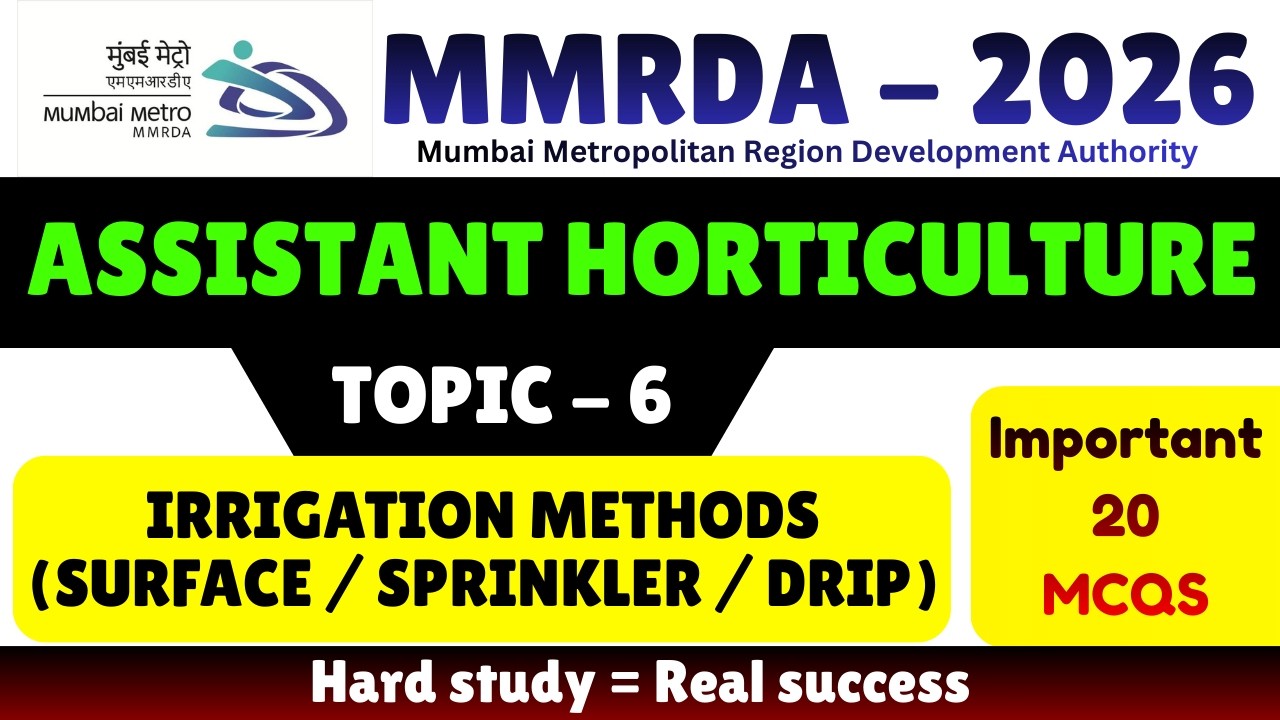 Irrigation Methods MCQS | MMRDA 2026 Assistant Horticulture Pdf Notes | MMRDA Horticulture PYQ