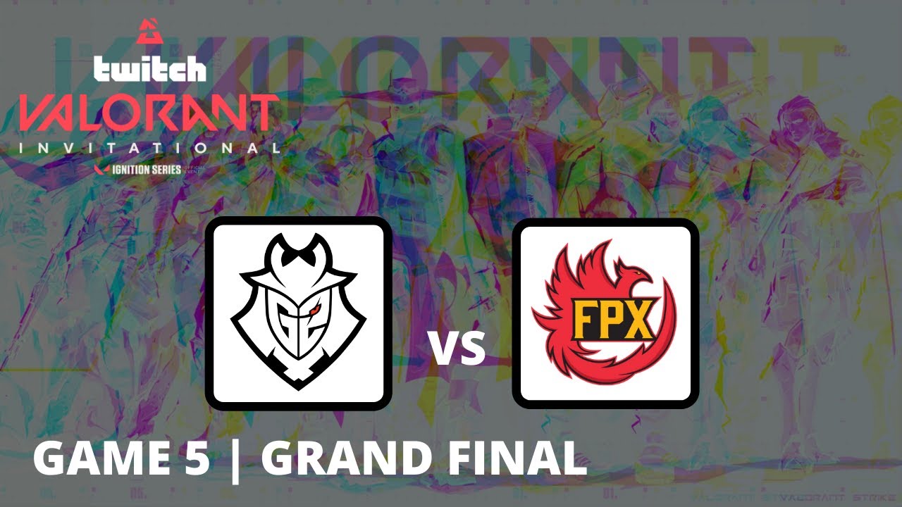 G2 vs FPX Game 5 @Split | Grand Final | Blast Twitch Valorant Invitational
