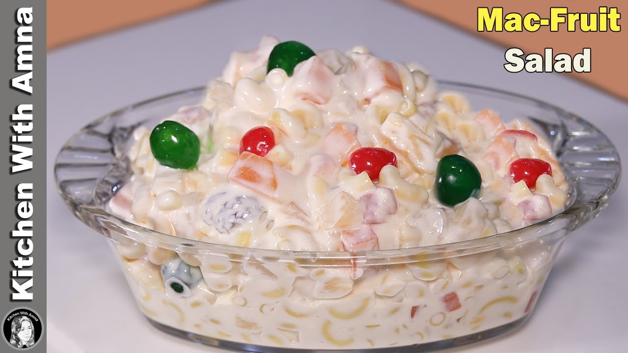 Macaroni Fruit Salad Recipe | 2020 Ramadan Recipes | Kitchen With Amna