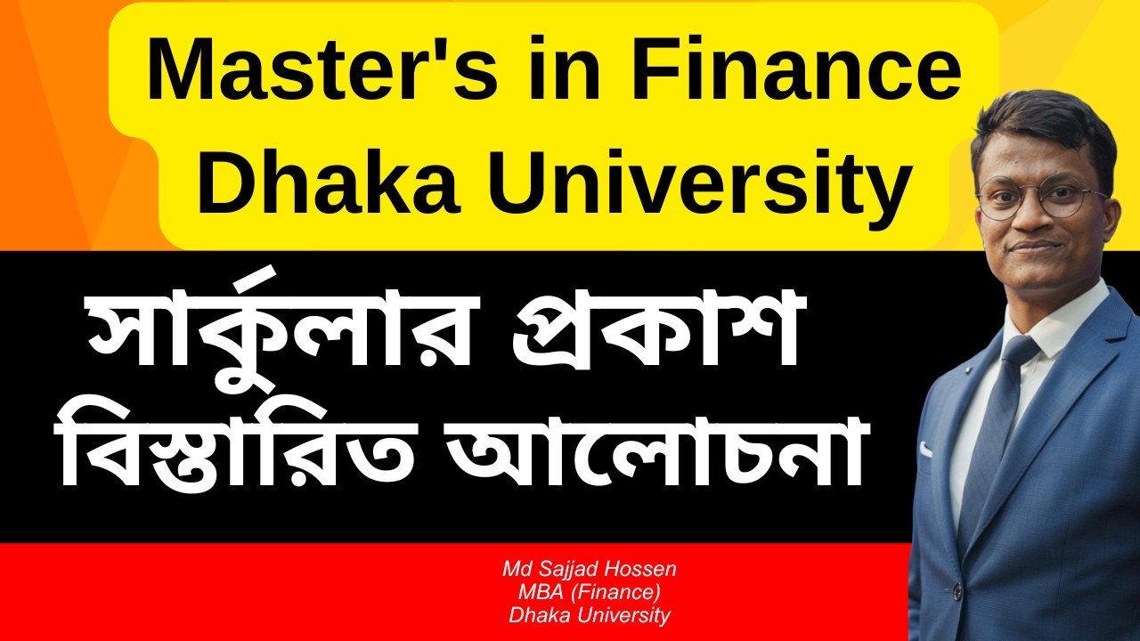 Master's in Finance Dhaka University (MPF) || Circular Published ||