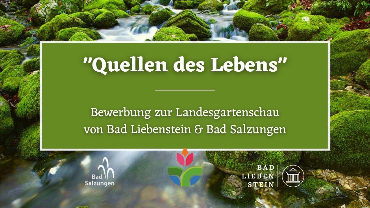 Landesgartenschau | Bewerbung Bad Liebenstein & Bad Salzungen | Quellen des Lebens