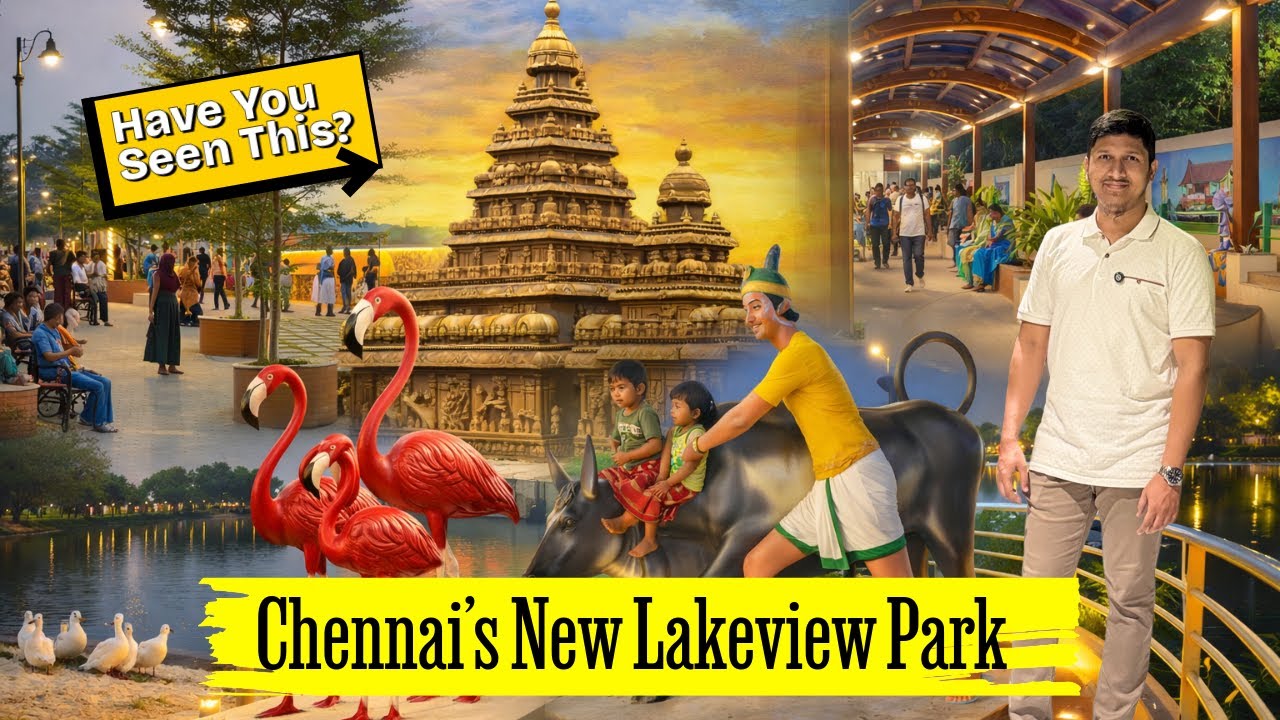 Chennai's New Lakeview Park by Tamil Nadu CM🔥| Tahir's Visual | Must Visit!