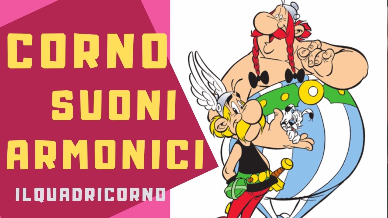 CORNO - Esercizio Obelix suoi suoni Armonici / Lezione 23