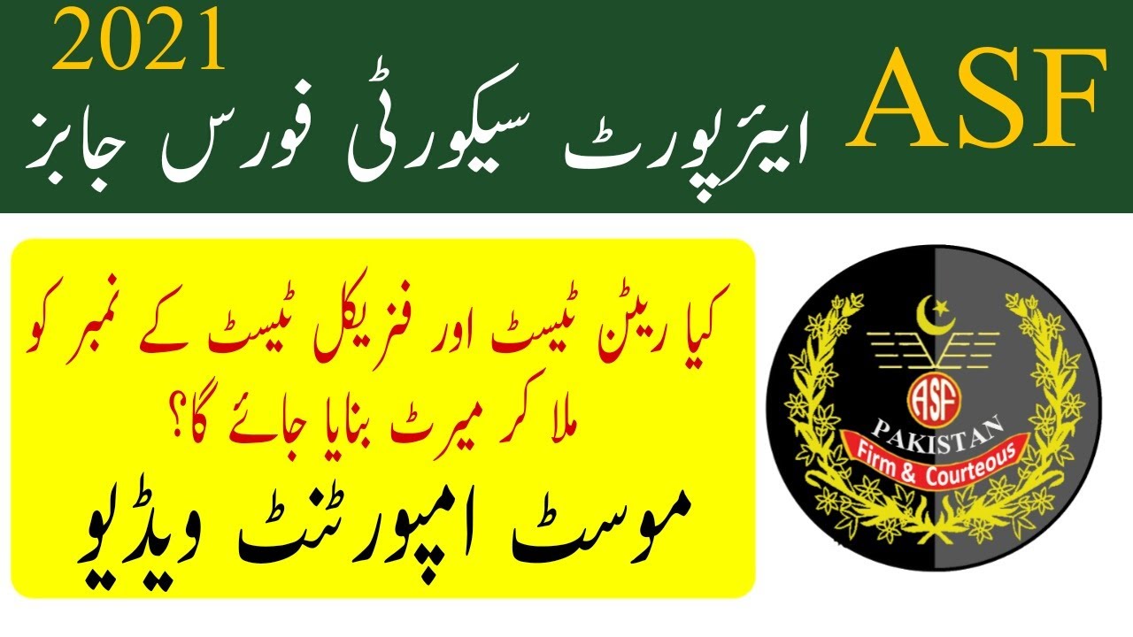 Asf jobs update 2021 || ASF Physical Marks Count in Interview Merit List || Asf written test marks||