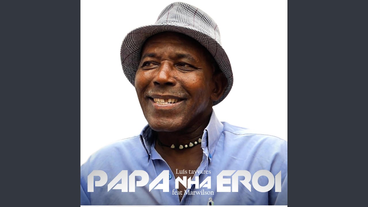 Papa, Nha Eroi (feat. Marwilson)