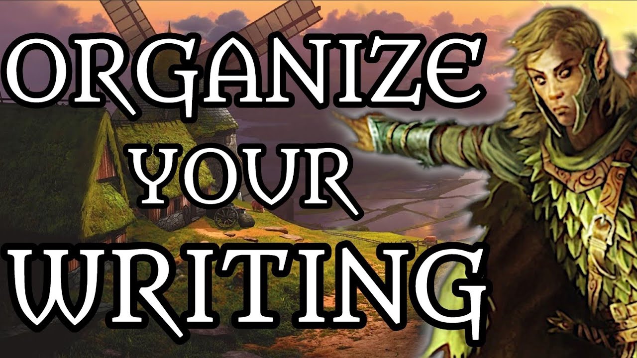 How to Organize Your Writing/Worldbuilding Project | Outlining, Categorizing, and Documenting