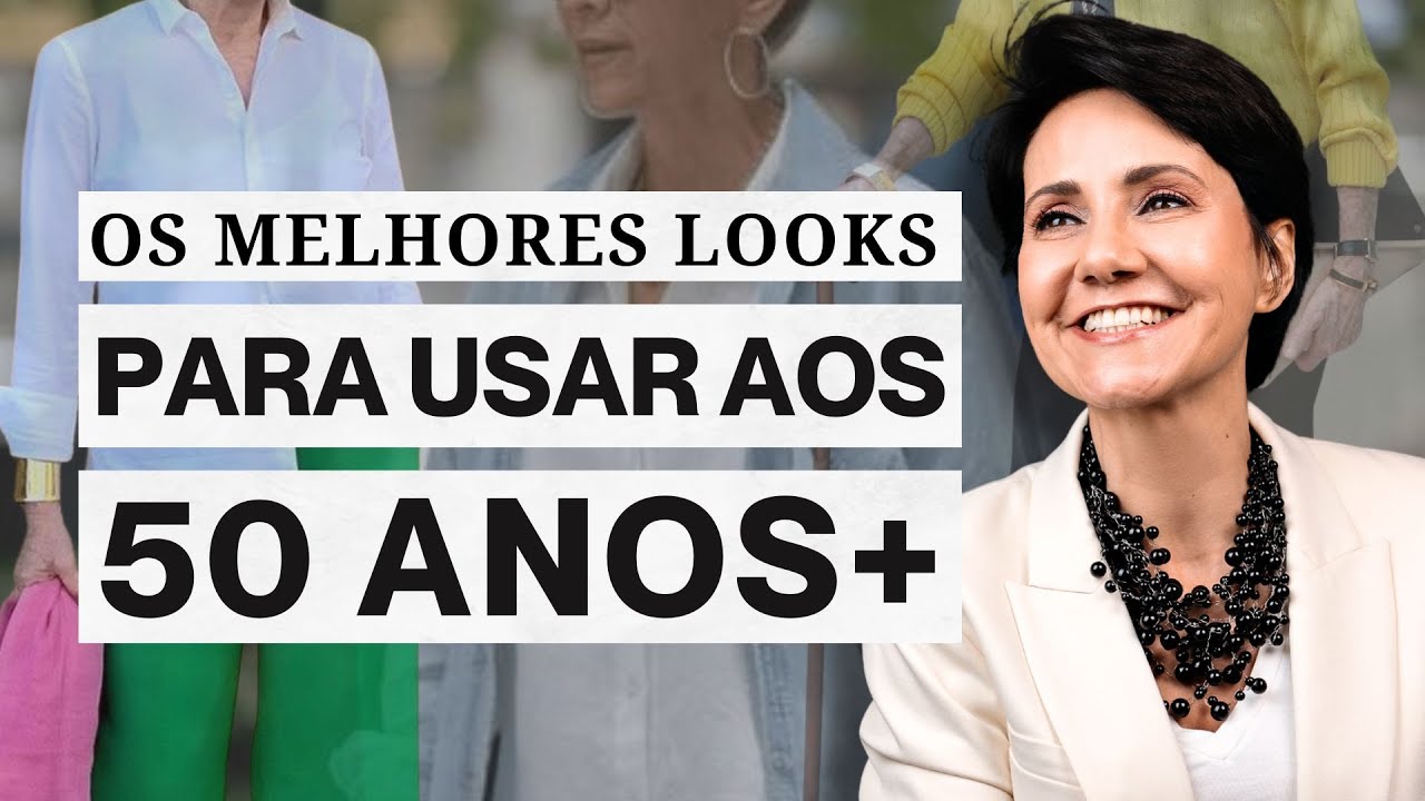 REVELADO: Como ARRASAR nos LOOKS após os 50! NÃO PERCA ESSA OPORTUNIDADE